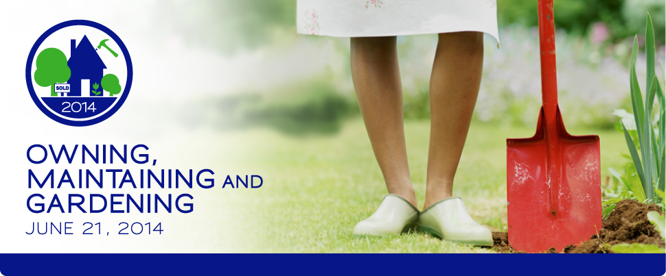 Owning, Maintaining and Gardening